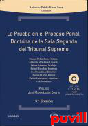 La prueba en el proceso penal : doctrina de la Sala Segunda del Tribunal Supremo