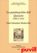 La puntuacin del Quijote, 1605 y 1615