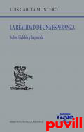 La realidad de una esperanza : sobre Galds y la poesa