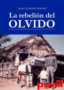 La rebelin del olvido