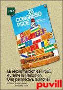 La reconstruccin del PSOE durante una transicin : una perspectiva territorial