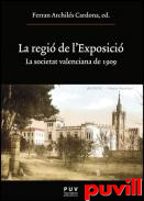 La regi de l'exposici : la societat valenciana de 1909