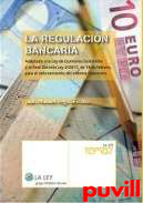 La regulacin bancaria