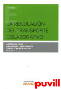 La regulacin del transporte colaborativo