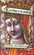 La Reina y la Ciudad : Mara de Castilla, seora de Borja (1443-1458)