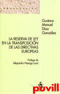 La reserva de ley en la transposicin de las directivas europeas