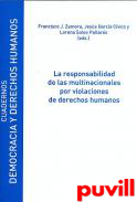 La responsabilidad de las multinacionales por violaciones de derechos humanos