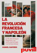 La Revolucin Francesa y Napolen