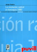 La revolucin radical en Antioquia, 1880