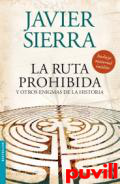 La ruta prohibida y otros enigmas de la historia