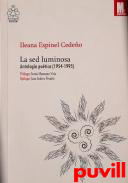 La sed luminosa : antologa potica (1954-1995)