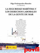 La seguridad martima y los derechos laborales de la gente de mar