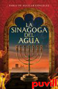 La sinagoga del agua