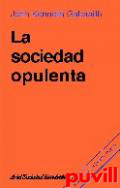 La sociedad opulenta