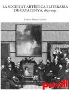 La Societat Artstica i Literria de Catalunya, 1897-1935