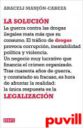 La solucin es la legalizacin