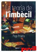 La teoria de l'imbcil