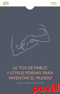 La tos de Pablo y otros poemas para inventar el mundo