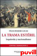 La trama estril : izquierda y nacionalismo