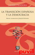 La transicin espaola y la democracia