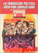 La transicin poltica vista por Lorenzo Goi en Sbado Grfico : 07-10-1975 al 27-02-1980