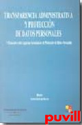 La transparencia administrativa y proteccin de datos personales