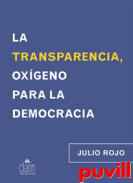 La transparencia, oxgeno para la democracia