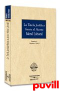 La tutela jurdica frente al acoso moral laboral