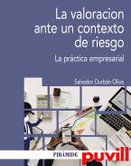 La valoracin ante un contexto de riesgo : la prctica empresarial