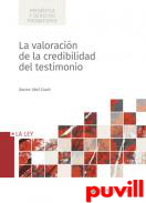 La valoracin de la credibilidad del testimonio