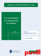 La verdad biolgica en la determinacin de la filiacin