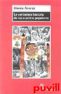 La verdadera historia de los cuentos populares : el pulgarcito para el siglo XXI