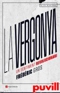 La vergonya : un sentiment revolucionari