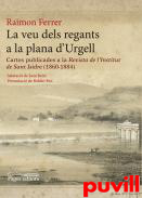 La veu dels regants a la plana d'Urgell : Cartes publicades a la Revista de l'Institut de Sant Isidre (1860-1884)