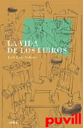 La vida de los libros