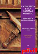 La violencia en la sociedad medieval