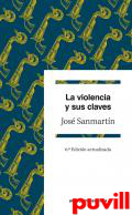 La violencia y sus claves