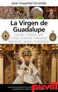 La Virgen de Guadalupe