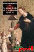 La Virgen Mara en el magisterio del Po XII