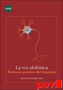 La voz alofnica : potencia potica del lenguaje