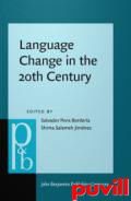 Language Change in the 20th Century : Exploring micro-diachronic evolutions in Romance languages
