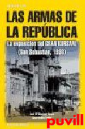 Las armas de la Repblica : la 

exposicin del Gran Kursaal (San Sebastin, 1938)