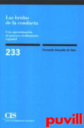 Las bridas de la conducta : una 

aproximacin al proceso civilizatorio espaol
