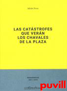 Las catstrofes que vern los chavales de la plaza : Residencias 2021-2022