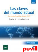 Las claves del mundo actual : una historia global desde 1989