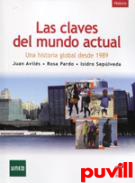 Las claves del mundo actual : una historia global desde 1989