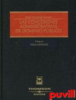 Las concesiones administrativas del dominio pblico