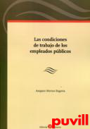 Las condiciones de trabajo de los empleados pblicos