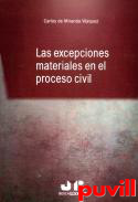 Las excepciones materiales en el proceso civil