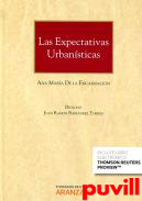 Las expectativas urbansticas